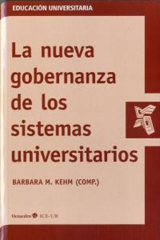 La Nueva Gobernanza De Los Sistemas Universitarios Libro