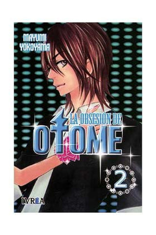 La Obsesion De Otome 02 (Comic) (Ultimo Numero) Libro