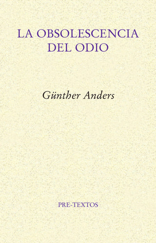 La Obsolescencia Del Odio Libro