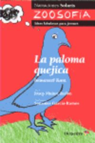 La Paloma Quejica Libro