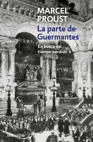 La Parte De Guermantes (En Busca Del Tiempo Perdido 3) Libro