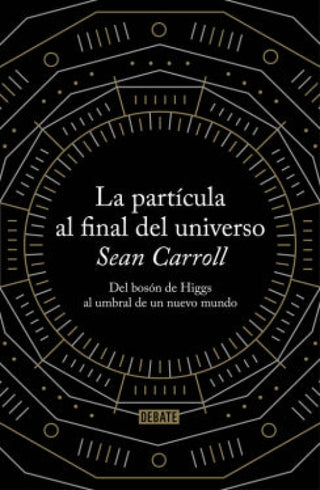 La partícula final del Universo