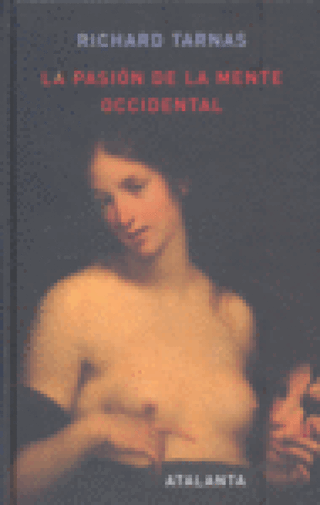 La Pasión De Mente Occidental Libro
