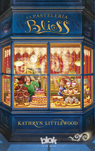 La Pastelería Bliss (Trilogía 1) Libro