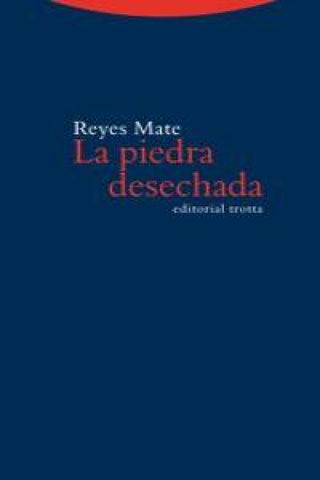 La Piedra Desechada Libro
