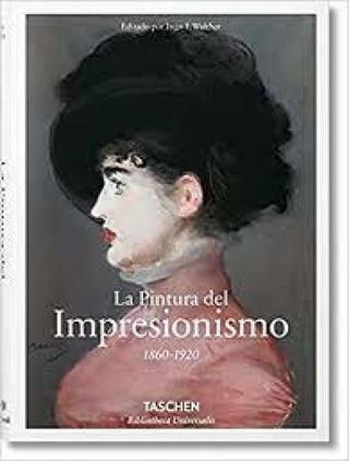 La Pintura Del Impresionismo 1860-1920(T.d) -Bu- Libro