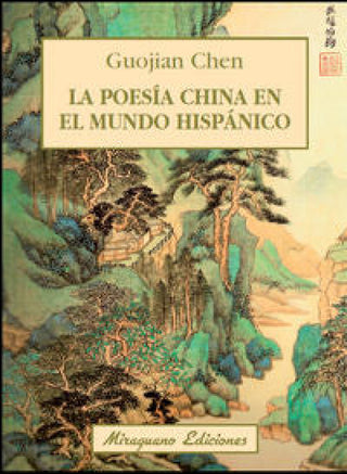 La Poesía China En El Mundo Hispánico Libro