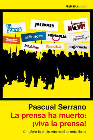 La Prensa Ha Muerto: ¡viva Prensa! Libro