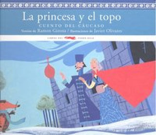 La Princesa Y El Topo Libro