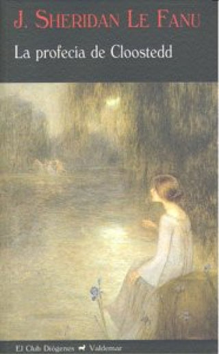 La Profec¡a De Cloostedd Libro
