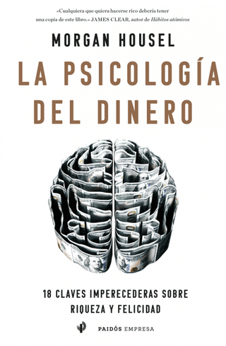 La Psicología Del Dinero Libro