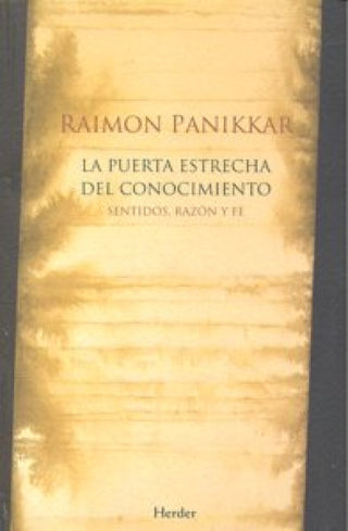 La Puerta Estrecha Del Conocimiento Libro