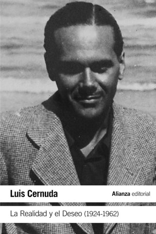 La Realidad Y El Deseo (1924-1962) Libro