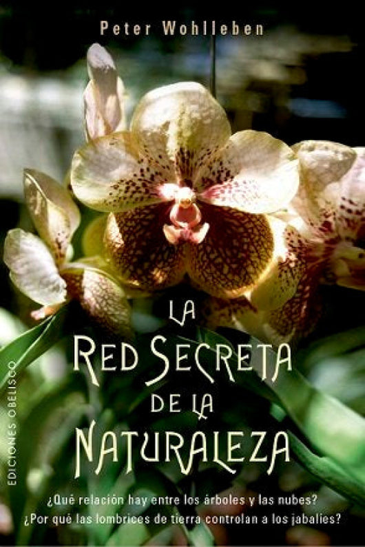 La Red Secreta De Naturaleza Libro