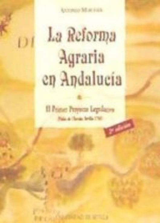 La Reforma Agraria En Andaluc¡a Libro