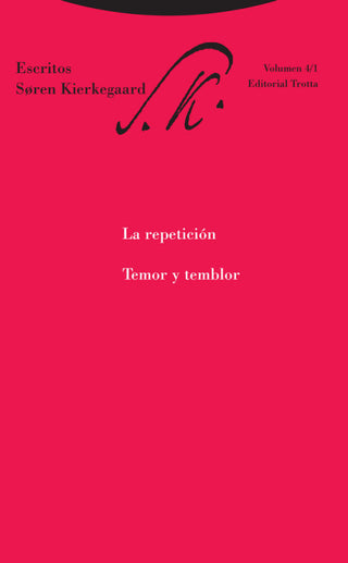 La Repetición. Temor Y Temblor Libro