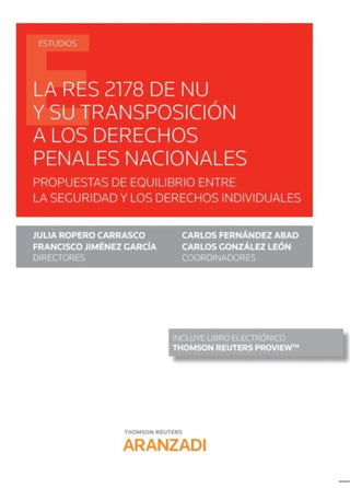 La Res 2178 De Nu Y Su Transposición A Los Derechos Penales Nacionales (Papel + E-Book) Libro