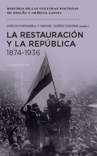 La Restauración Y República 1874-1936 Libro