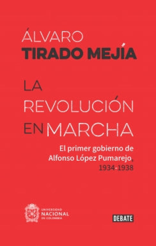La Revolución En Marcha Libro