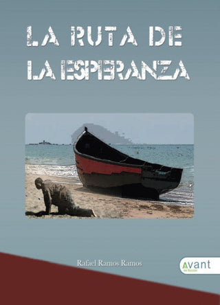 La Ruta De Esperanza Libro