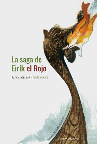 La Saga De Eirík El Rojo. Ne 2019. Cartoné Libro