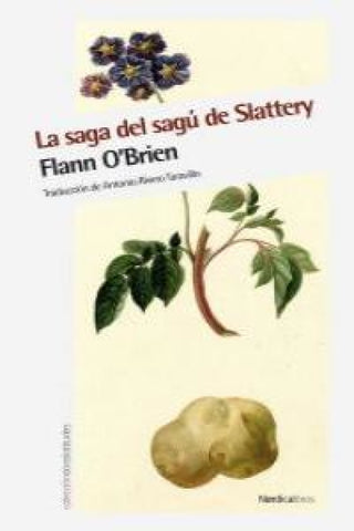 La Saga Del Sagú De Slattery Libro