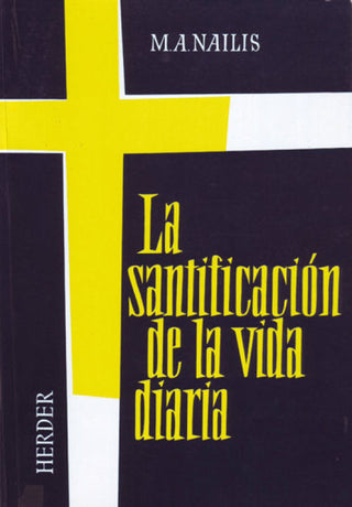 La Santificación De Vida Diaria Libro