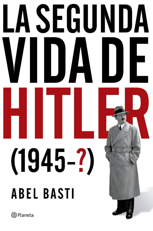 La Segunda Vida De Hitler Libro