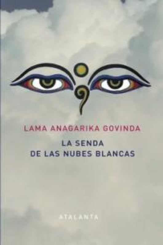 La Senda De Las Nuves Blancas Libro