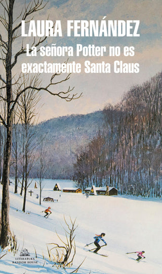 La Señora Potter No Es Exactamente Santa Claus Libro