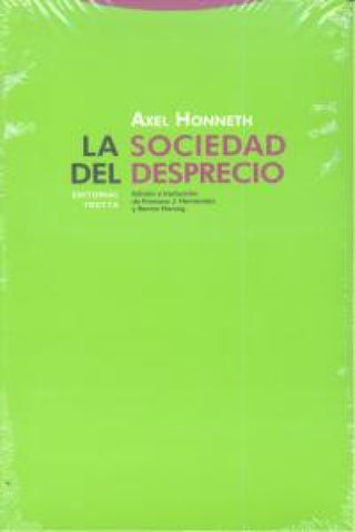 La Sociedad Del Desprecio Libro