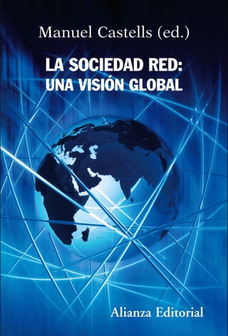 La Sociedad Red: Una Visión Global Libro