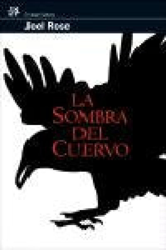 La Sombra Del Cuervo Libro