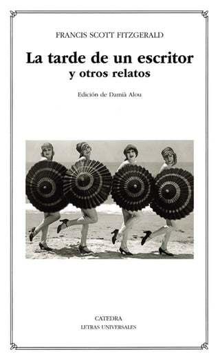 La Tarde De Un Escritor Y Otros Relatos Libro