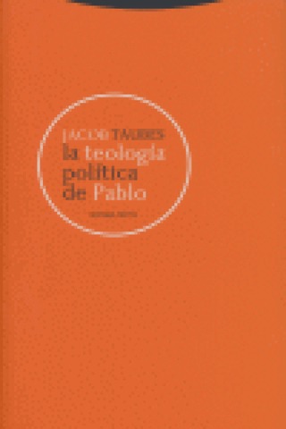La Teología Política De Pablo Libro