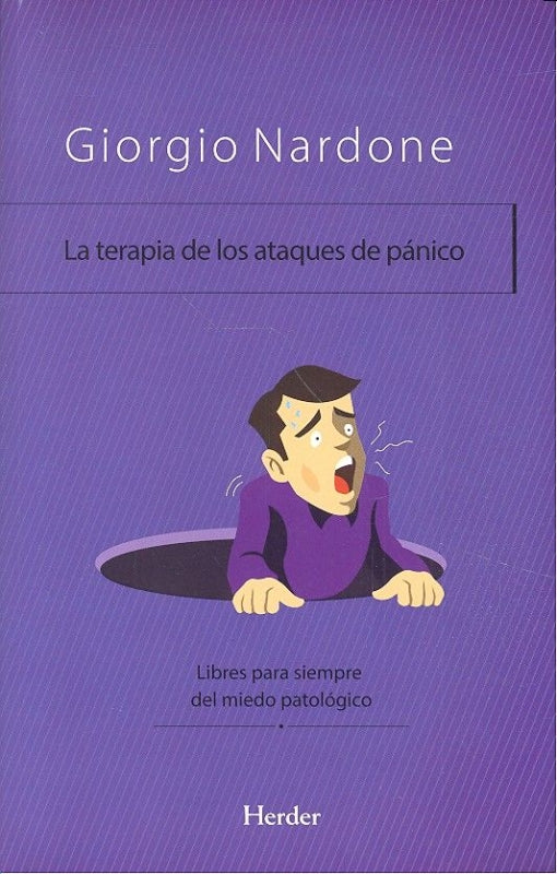 La Terapia De Los Ataques Pánico Libro