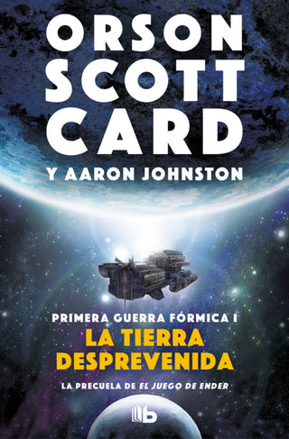 La Tierra Desprevenida (Primera Guerra Fórmica 1) Libro
