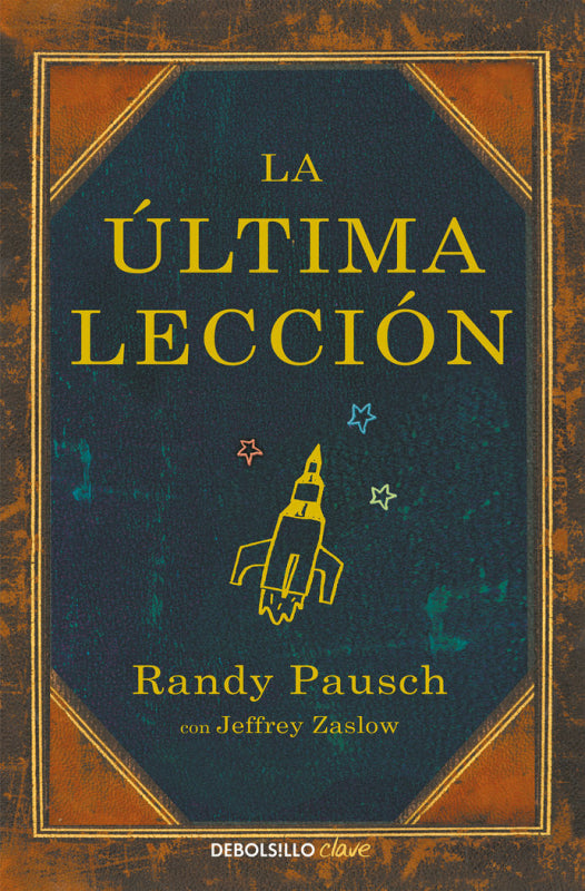 La Última Lección Libro