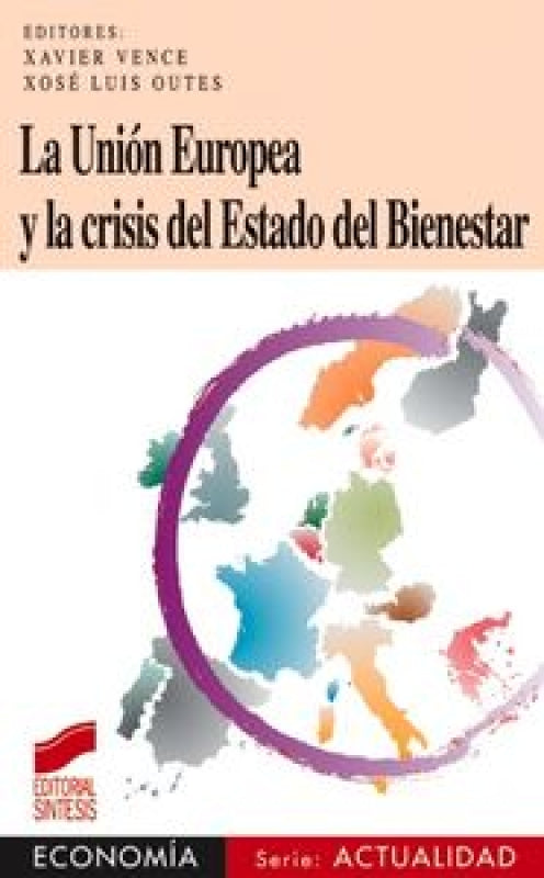 La Unión Europea Y La Crisis Del Estado Bienestar Libro