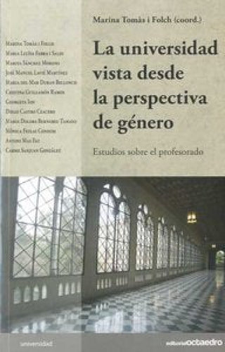 La Universidad Vista Desde Perspectiva De Gänero Libro