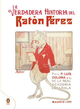 La Verdadera Historia Del Raton Perez Libro