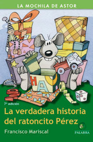 La Verdadera Historia Del Ratoncito Pérez Libro