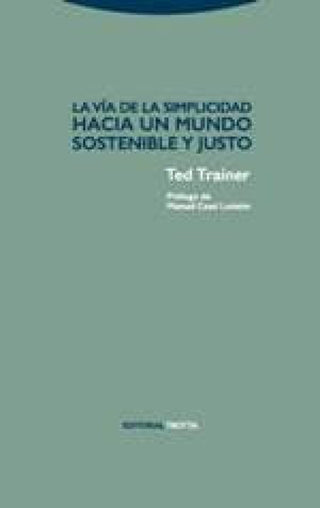 La Vía De La Simplicidad Libro