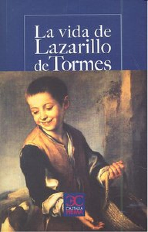 La Vida Del Lazarillo De Tormes Libro