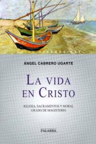 La Vida En Cristo Libro