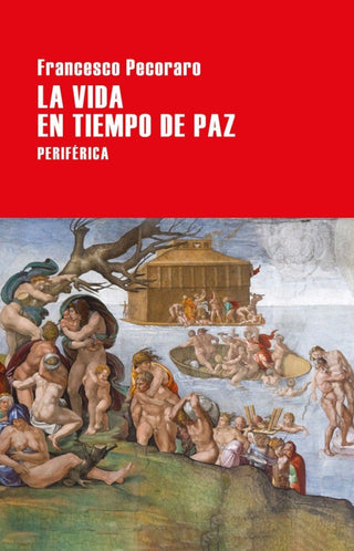 La Vida En Tiempo De Paz Libro