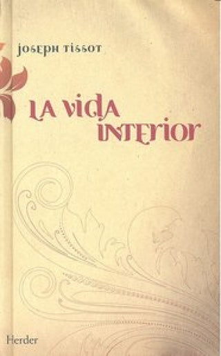 La Vida Interior Libro