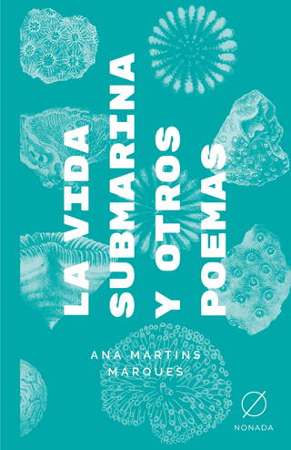 La Vida Submarina Y Otros Poemas Libro