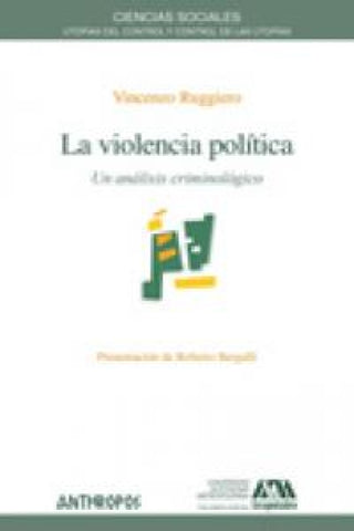 La Violencia Pol¡tica Libro