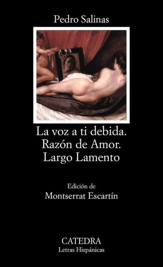 La Voz A Ti Debida; Razón De Amor; Largo Lamento Libro